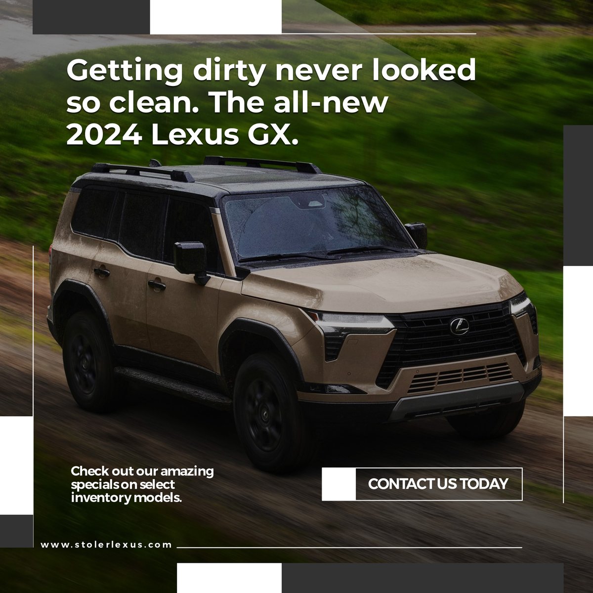 LexusStoler's tweet photo. Getting dirty never looked so clean. The all-new 2024 #LexusGX. Rolling out early 2024. What’s the longest you’ve gone without washing your Lexus?
.
.
.
#stolerlexus #lexus #usedcars https://t.co/eORhjVQFY5