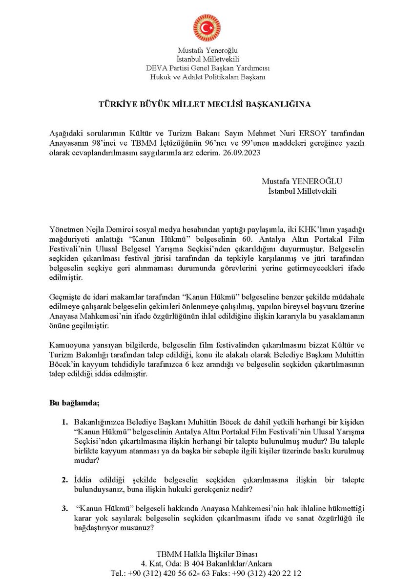 devapartisi's tweet photo. “Bakanlığınızca Belediye Başkanı Muhittin Böcek de dahil yetkili herhangi bir kişiden “Kanun Hükmü” belgeselinin Antalya Altın Portakal Film Festivali’nin Ulusal Yarışma Seçkisi’nden çıkartılmasına ilişkin herhangi bir talepte bulunulmuş mudur? Bu taleple birlikte kayyum atanması ya da başka bir sebeple ilgili kişiler üzerinde baskı kurulmuş mudur?”

Milletvekilimiz @myeneroglu Kültür ve Turizm Bakanı Sayın Mehmet Nuri Ersoya’a sordu.