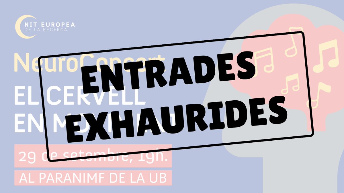 UBDivulga's tweet photo. 📢 Atenció, s'han exhaurit les entrades del #Neuroconcert! Però això no vol dir que no tingueu cap opció per celebrar la #NitRecerCat a la UB 👇 https://t.co/LwTKNbI99G