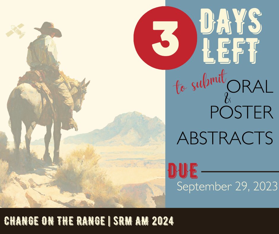 Time is ticking... Submit ABSTRACTS for a Poster or Contributed Oral Session by September 29 to be considered for Annual Meeting 2024. The full “call” and details are available at rangelands.org/annual-meeting… And the abstract portal can be accessed at app.oxfordabstracts.com/stages/6405/su…