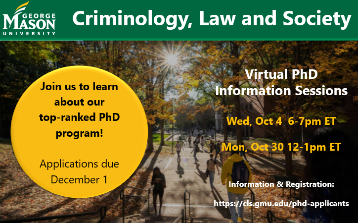 gmucriminology's tweet photo. Looking for a PhD program? Mark your calendars and come to our virtual info session for prospective doctoral students on Oct 4 or Oct 30.

Register at: https://t.co/NHAaOM5b1W https://t.co/zZifBODjdo