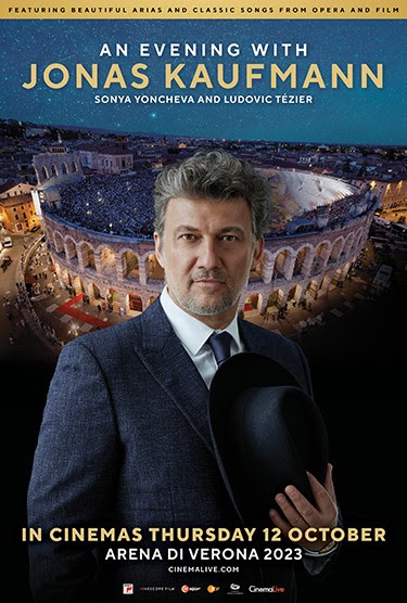 NewParkCinema's tweet photo. AN EVENING WITH JONAS KAUFMANN

In the magical setting of the Arena di Verona, celebrating its 100th season, the ‘King of Tenors’, Jonas Kaufmann will take you on an unforgettable musical journey.Performance.

https://t.co/cblfpYqlB7 https://t.co/pOAWbFjCqo