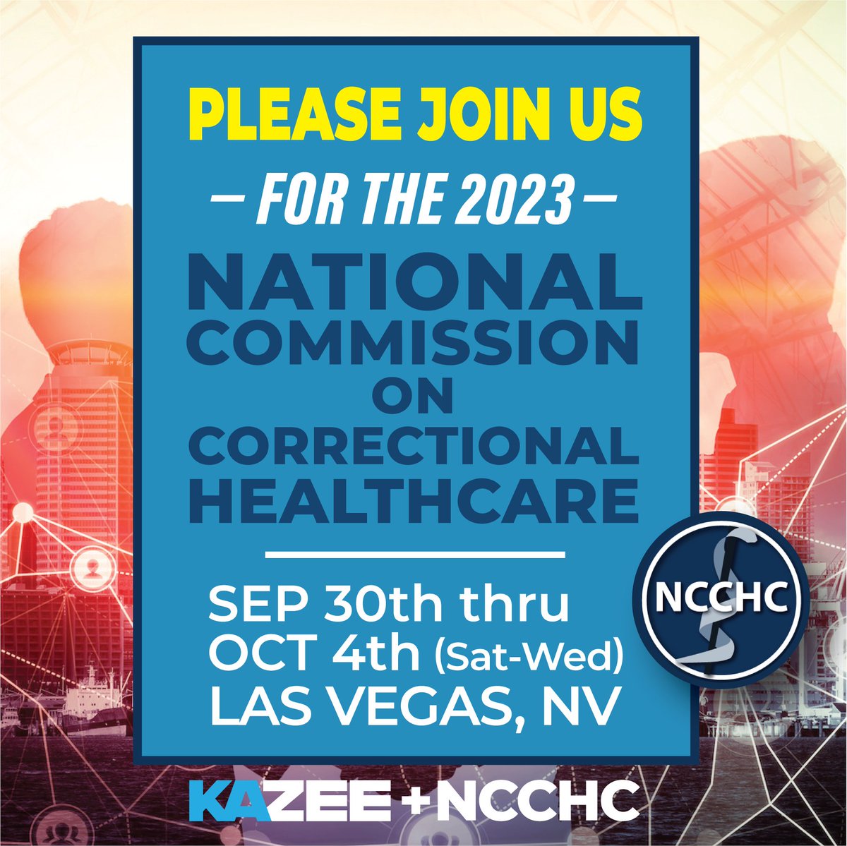 KazeeInc's tweet photo. PLEASE JOIN US!
For the 2023 National Commission On Correctional Healthcare Conference.
September 30th through October 4th in Las Vegas, NV

#ncchc https://t.co/iyPni258ps