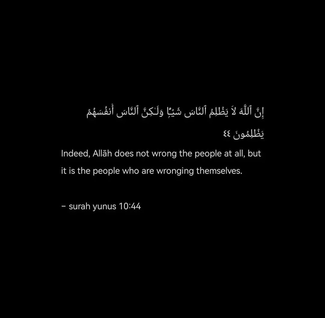 sxhr28's tweet image. ~surah yunus 10:44
#Quran 
#Islamicthoughts
