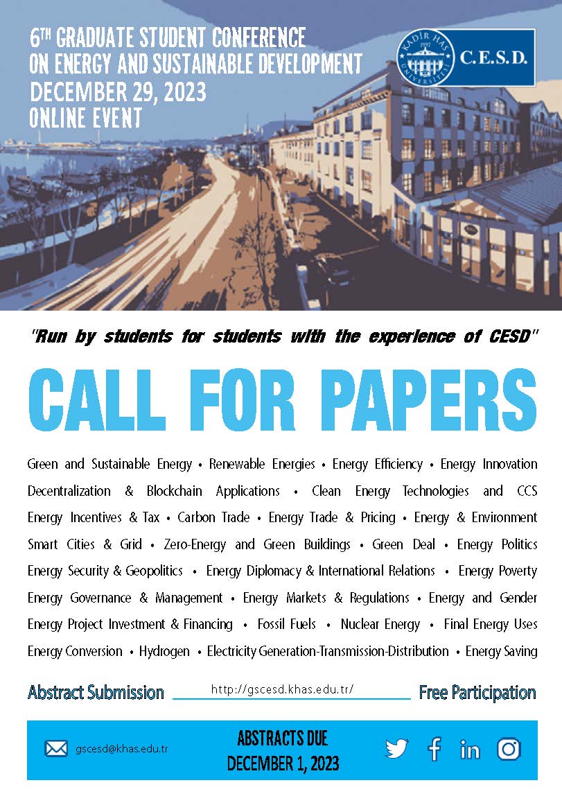 khascesd's tweet photo. "The Sixth Graduate Student Conference on Energy and Sustainable Development (GSCESD 2023)" is going to be held online on Friday, 29 December 2023.
📌The graduate students are invited to submit their abstracts  until December 1, 2023.
Detailed info👉https://t.co/c1pNi0g8hU https://t.co/AuXnscwSW7