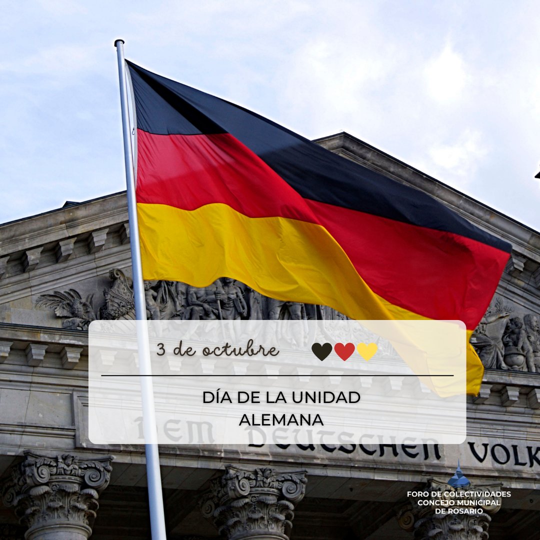 ForoColect's tweet photo. Día de la unidad de #Alemania
Hoy se celebra la fiesta nacional de Alemania que conmemora el aniversario de la entrada en vigor de la Reunificación alemana en 1990,
Desde el Foro de Colectividades saludamos a las y los integrantes de la colectividad alemana de #Rosario! https://t.co/hHPfgGlVcM
