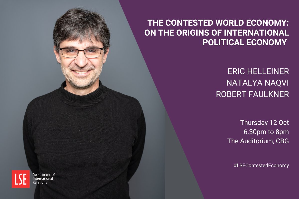 LSEIRDept's tweet photo. 📢 Join us on 12 Oct!

Drawing on his new book The Contested World Economy, LSE IR alumnus Eric Helleiner highlights the rich diversity of pre-1945 thought about the world economy and the need to globalise and widen IPE’s deep history.

👉https://t.co/kCvpQbZxLx https://t.co/2S3vscuMtZ