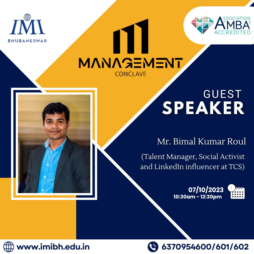 IMI_Bhubaneswar's tweet image. Join us at IMI Bhubaneswar's Management Conclave on October 7, 2023, featuring experts like Mr. Bimal Kumar Roul, Ms. Bobby Patnaik, and Mr. Hemant Kumar Ravi. Don't miss it!

#IMIBH #ManagementConclave