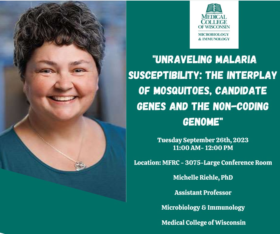 M&amp;I is proud to present "Unraveling Malaria Susceptibility: the Interplay of Mosquitoes, Candidate Genes and the Non-Coding Genome" with Dr. Michelle Riehle <a href="/mmreally1/">Riehle_Lab</a> today at 11 in 3075 MFRC.