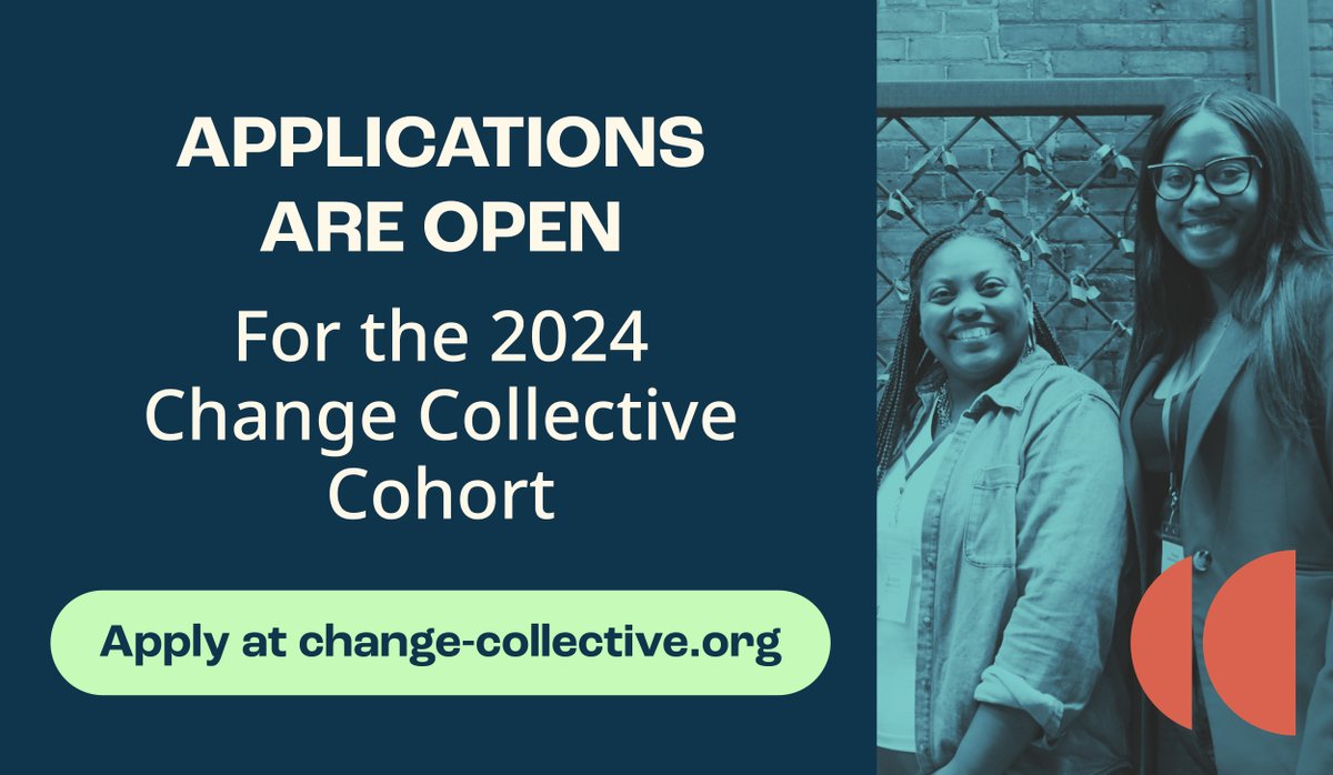 ChngeCollective's tweet photo. 📰 We have huge news! Applications are officially open to join our 2024 cohort! 🎉

Change Collective members will have access to: 

👩🏾‍💻 Hands-on training
🗣️ Leadership development
🤝 Network of mentors &amp; thought partners
➕ And more!

💻: Apply at https://t.co/l42jxIiVYw https://t.co/gablOE10WZ