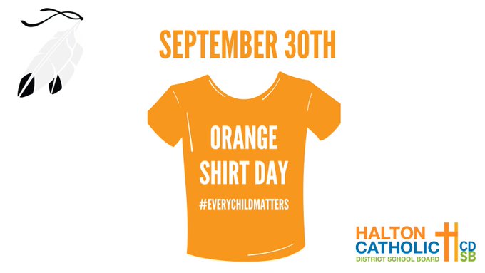 Saturday, September 30th is #OrangeShirtDay and National Day for Truth &amp; Reconciliation. 

On Friday, we invite our #HCDSB community to wear orange to honour the First Nations, Inuit and Métis residential school victims, survivors and lost children. #EveryChildMatters
