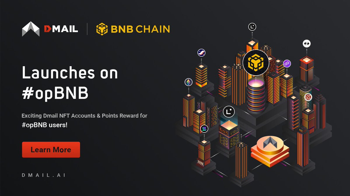 🥳Dmail launches on #opBNB now! @BNBCHAIN 📧opBNB users can now experience encrypted messaging on #DMAIL! 💫Log into Dmail with #opBNBChain can also claim a unique #Dmail NFT Account with 8-11 digits & earn an extra 30 Dmail Points daily! 🌐Guide: dmailnetwork.gitbook.io/user_guide/opb……