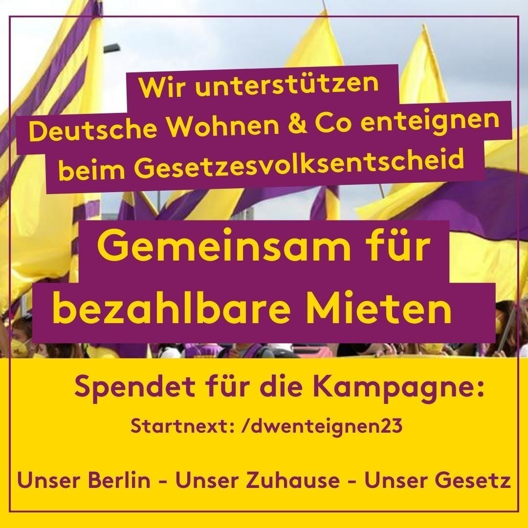 Gemeinsam gegen Vonovia&Co (@gegenvonovia) on Twitter photo Wenn etwas richtig gemacht werden soll, muss man es selber machen! Deshalb will <a href="/dwenteignen/">Deutsche Wohnen & Co Enteignen</a> ein Gesetzesvolksentscheid starten. Um ein wasserdichtes Gesetz erarbeiten zu lassen, braucht es Spenden. Unterstützt die Kampagne: startnext.com/dwenteignen23! Wenn etwas richtig gemacht werden soll, muss man es selber machen! Deshalb will <a href="/dwenteignen/">Deutsche Wohnen & Co Enteignen</a> ein Gesetzesvolksentscheid starten. Um ein wasserdichtes Gesetz erarbeiten zu lassen, braucht es Spenden. Unterstützt die Kampagne: startnext.com/dwenteignen23!