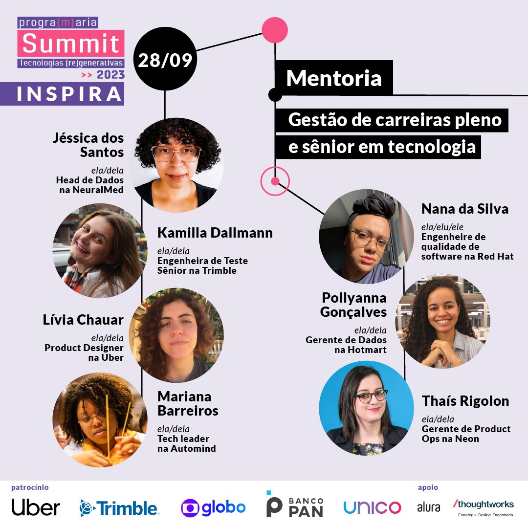 programaria's tweet image. Arrasta para o lado e saiba quais temas de mentorias te aguardam no próximo dia de #PrograMariaSummit2023 🖥️ Todas as mentorias e palestras do dia 28/09 #INSPIRA são totalmente on-line, não teremos atividades presenciais neste dia.