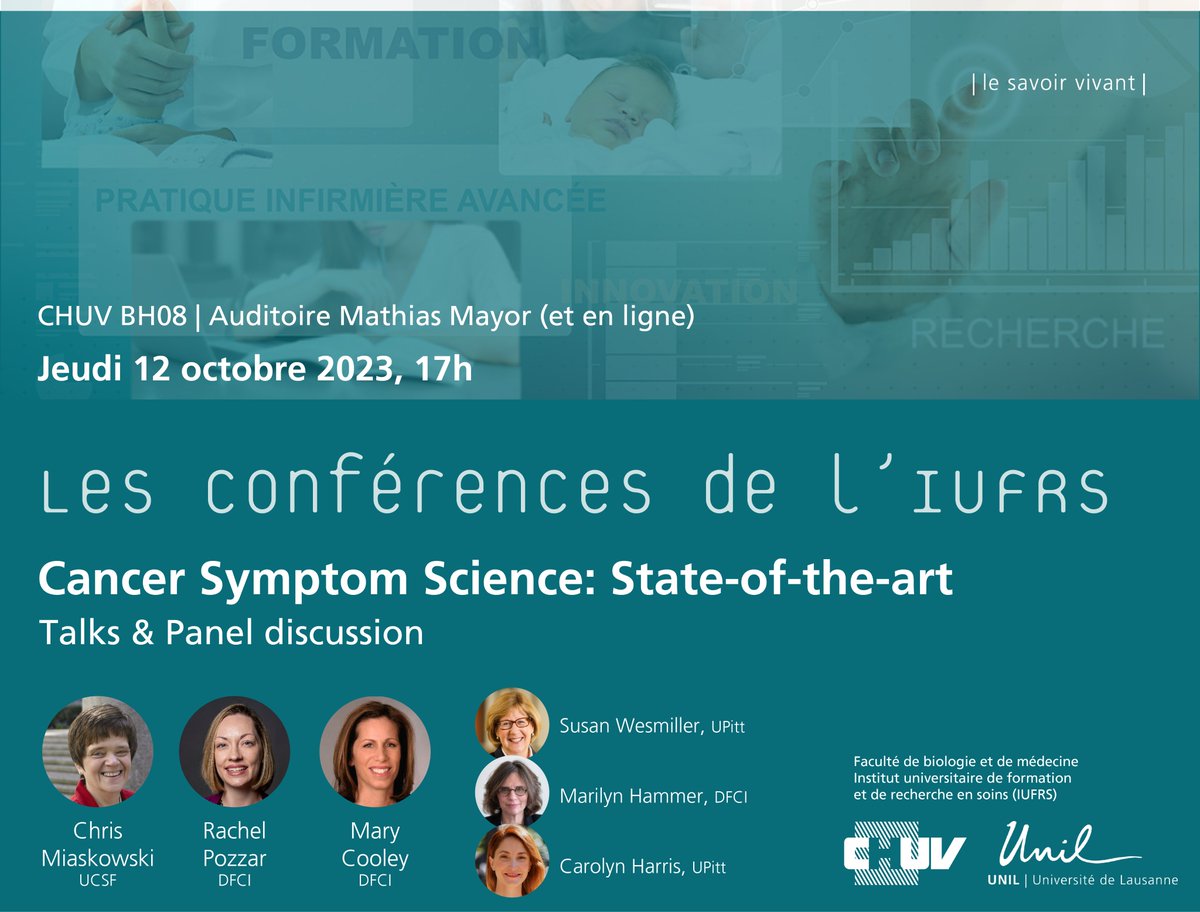 * LES CONFERENCES DE L'IUFRS * 12 oct, 17h CEST | @CHUVLausanne & livestreaming 'Cancer Symptom Science State-of-the-Art' Expert talks & panel discussion >> news.unil.ch/display/169547… @FBM_UNIL @OncoUNILCHUV @DanaFarber @UCSFNurse @UPittNursing @sacola00 @EicherManuela