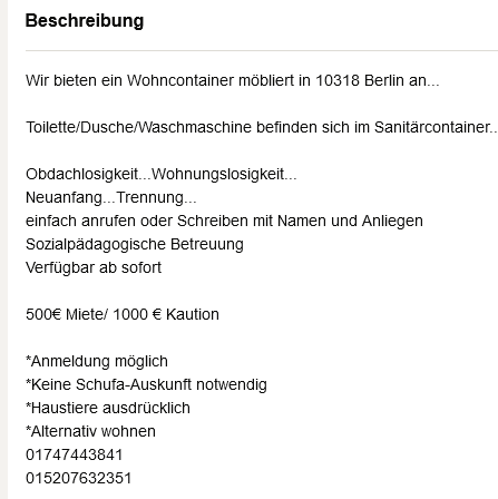 datawrangler2's tweet photo. [*Container]
.
#Wohncontainer,
möbliert,
10318 Berlin.
500€ Miete/ 1000 € Kaution.
Von winterfest, Heizung etc steht da nichts.
Statt dessen:
Alternativ wohnen!
Geschäfte mit Armut.
Elend kennt keine Grenzen!
#B #Berlin #Mieter #Wohntraum #Container #WBA
https://t.co/IxHiOzVECU https://t.co/shAElZjVUd