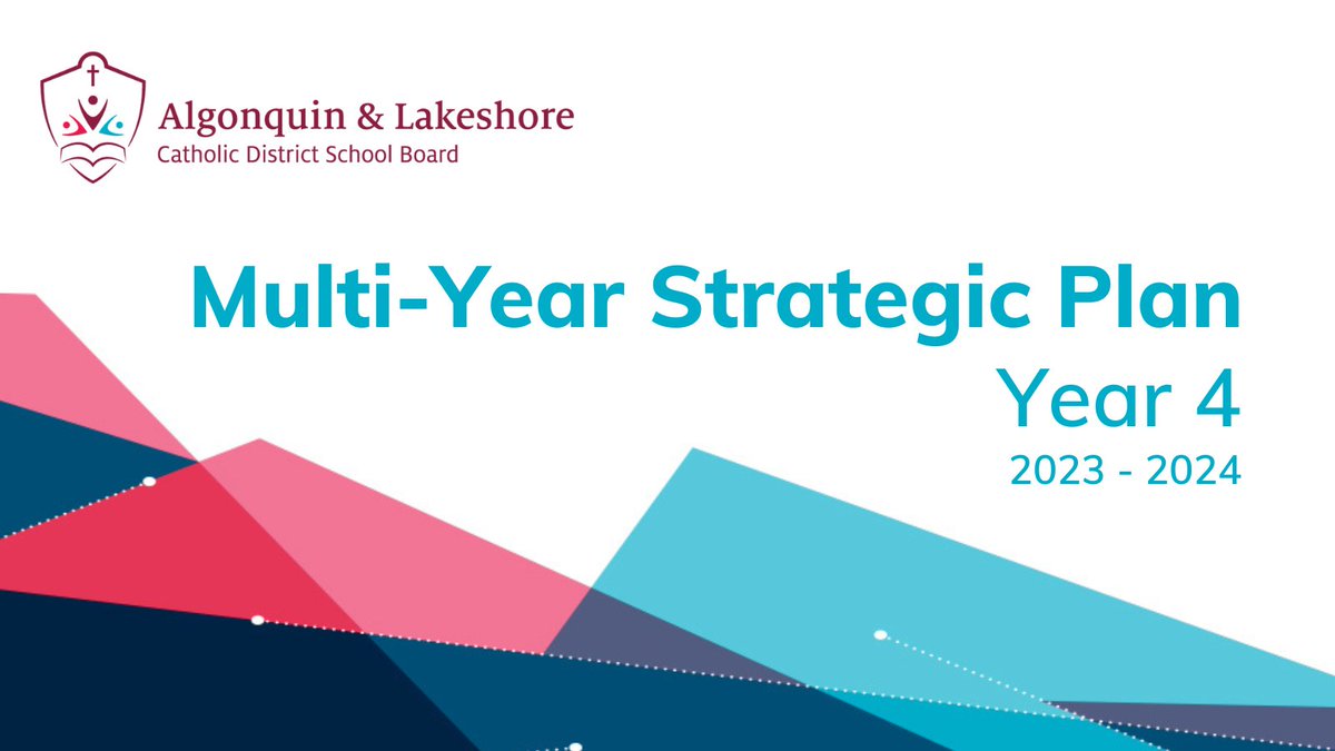 The #ALCDSB is excited to launch the Multi Year Strategic Plan Year 4! This is a five-year strategic plan that outlines goals and strategies to ensure #ALCDSB is providing the best in Catholic education for our students. ow.ly/UfXs50PPcYt