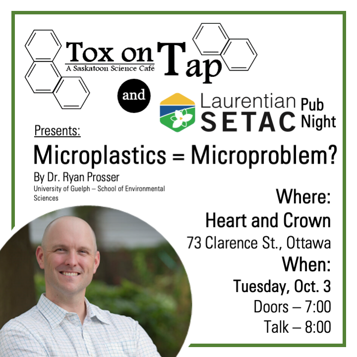 LaurentianSETAC's tweet photo. Just so happen to be attending a conference in Ottawa next week? Well, you’re in luck! We’re teaming up with @toxontap_UofS to bring you a Pub Night next Tuesday in Ottawa. Join us as we hear from Dr. Ryan Prosser @UofG_SES chat about Microplastics! #LSETAC https://t.co/e9nDA3wa55