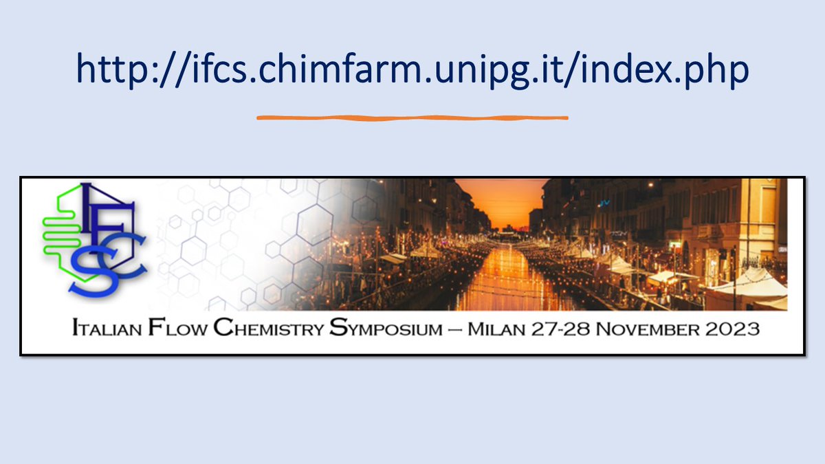 Come to Milan and get a glimpse of recent advances in Flow Chemistry. Registrations are now open for #IFCS @FlowChemistry @Luisi_Lab @SCIorganica. Please RT🙏