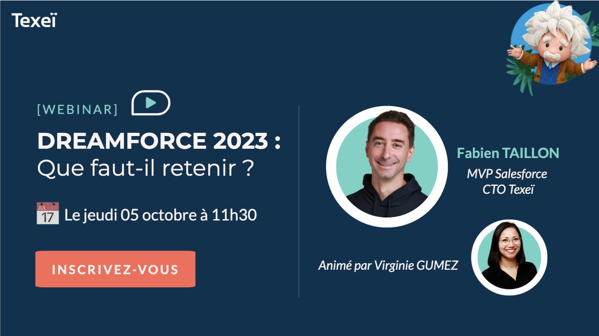 📣 Webinar : Dreamforce 2023 : Que faut-il retenir ? 
Découvrez les principales nouveautés et tendances présentées par Salesforce ! 🚀

📅 Le jeudi 5 octobre 
⏰ 11 h 30 

Inscrivez-vous dès maintenant ! 👉 bit.ly/3t9ZfM7