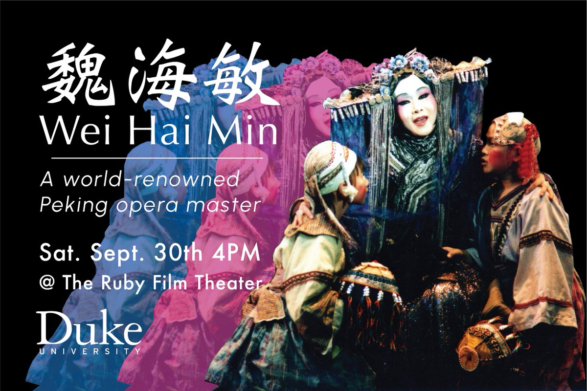 This Sat. (9/30, 4PM): Peking opera diva Wei Hai Min (魏海敏) will give a public talk + demonstration at the #rubyfilmtheater, moderated by <a href="/chowleen/">eileen chengyin chow</a>. 
<a href="/AMESDUKE1/">Duke Asian & Middle Eastern Studies</a>  <a href="/DukeArts/">Duke Arts</a>
