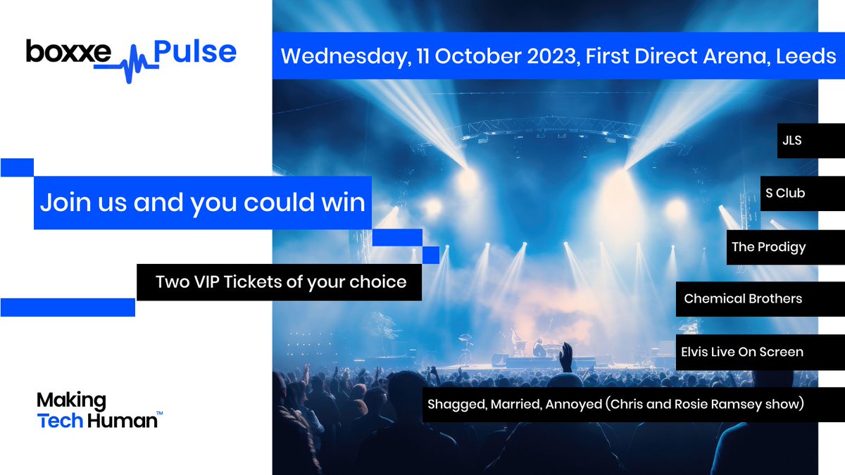 PiNk91Kris's tweet image. Register &amp;amp; attend #boxxePulse23 for a chance to win VIP tickets to:

Lineup:
- S Club (Oct 20)
- Chemical Brothers (Oct 28)
- Elvis Live On Screen (Oct 29)
- JLS (Nov 7)
- The Prodigy (Nov 18)
- Shagged, Married, Annoyed (Dec 1)

👉 pulse.ly/m67ds5z3iw

#MakingTechHuman