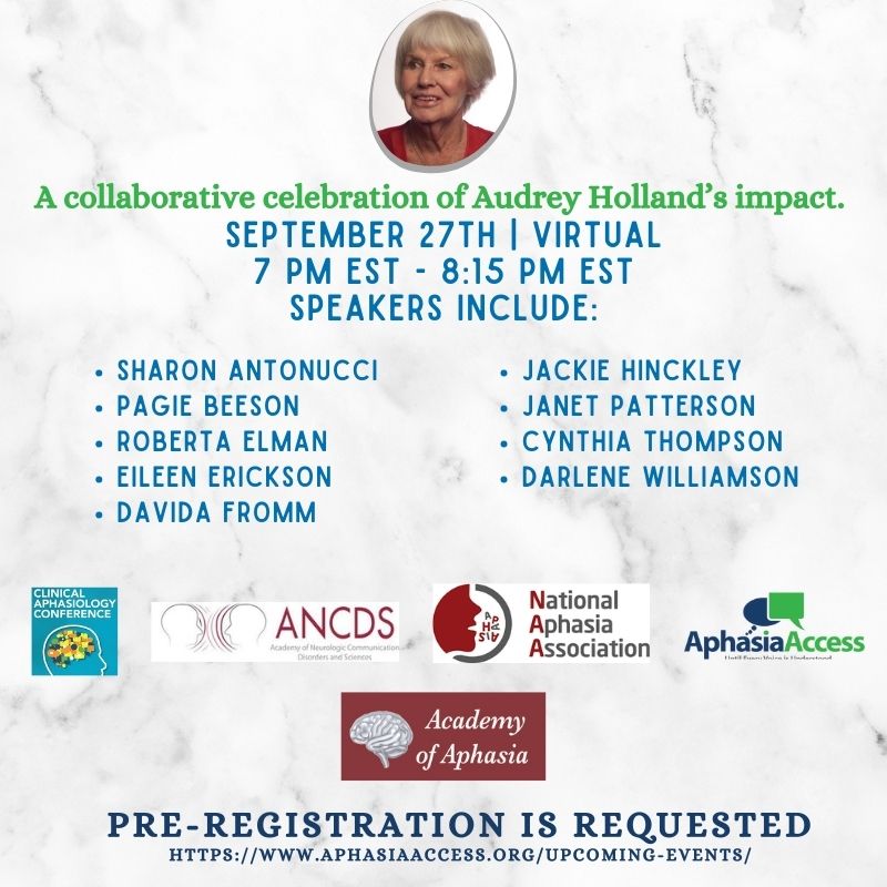 Don't miss tomorrow's event celebrating the life of Dr. Audrey Holland. @MossRehab Aphasia Center Director Dr. Sharon Antonucci will be among the outstanding speakers. Register here: aphasiaaccess.org/upcoming-event… @AphasiaAccess #aphasia @CACmtg @TheANCDS @NatAphasiaAssoc