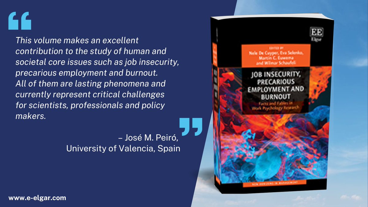 NEW NEW Job Insecurity, Precarious Employment and Burnout, edited by @NeleDeC @KU_Leuven @EvaSelenko @lborouniversity Martin Euwema and @WilmarSchaufeli @UniUtrecht bit.ly/3ZyyPj5 Sample chapter bit.ly/3sZGMSf #JobSecurity #GigEconomy #ZeroHours #JobInsecurity