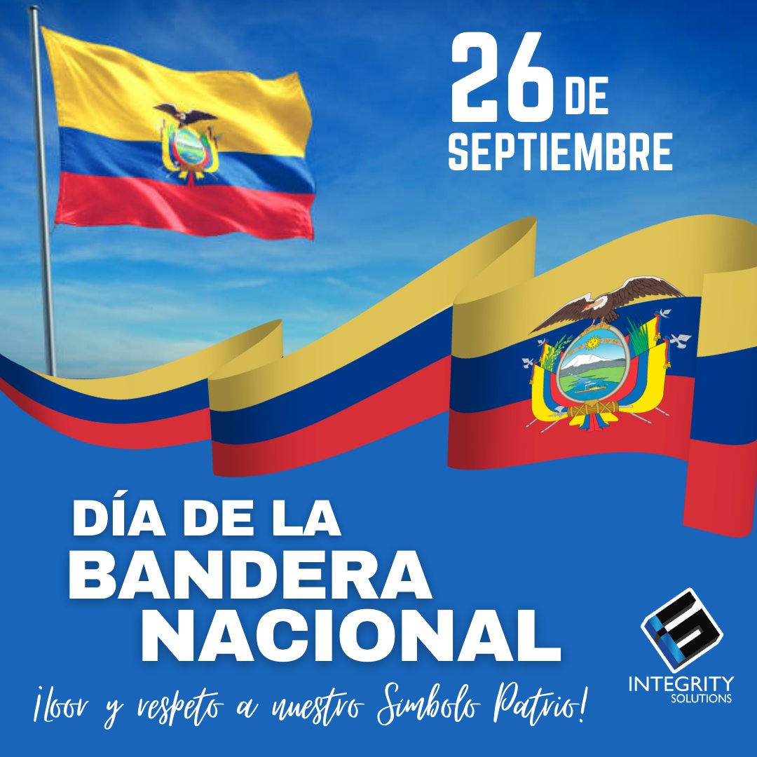 ¡Por Dios juro sagrada bandera, defenderte hasta airoso morir! 🇪🇨
Loor y respeto a nuestro símbolo patrio.

#26deseptiembre #DíaDeLaBandera #Ecuador #IntegritySolutions