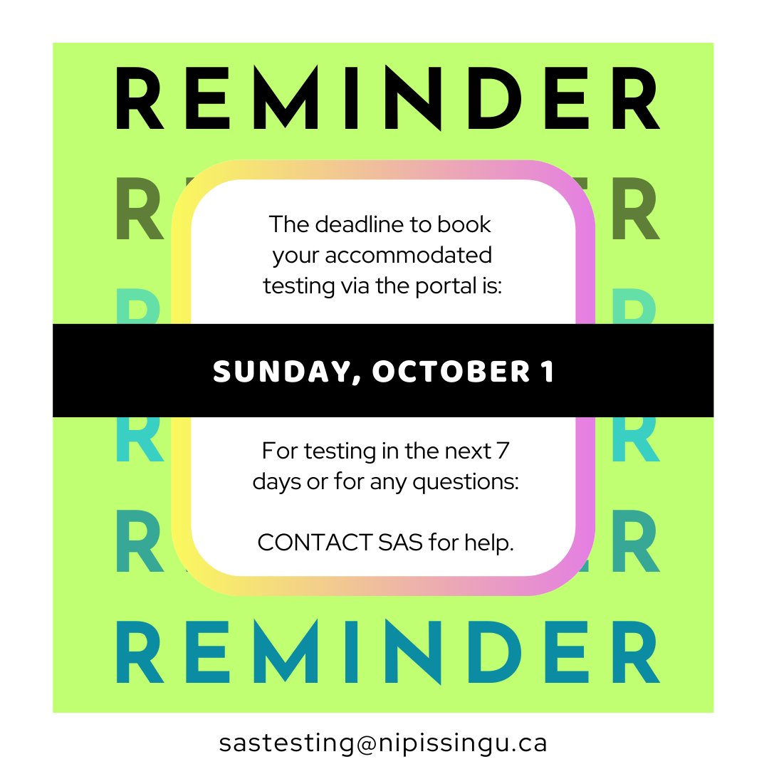 NipissingSAS's tweet photo. Have testing accommodations and wish to write with SAS? Please take note of the upcoming deadline.  

See the “Test Booking Portal” in our bio.

Questions or need to schedule a test in the next 7 days? Contact us at sastesting@nipissingu.ca; drop in to B210 or call Ext.4331/4633. https://t.co/G2AnQWzVmW
