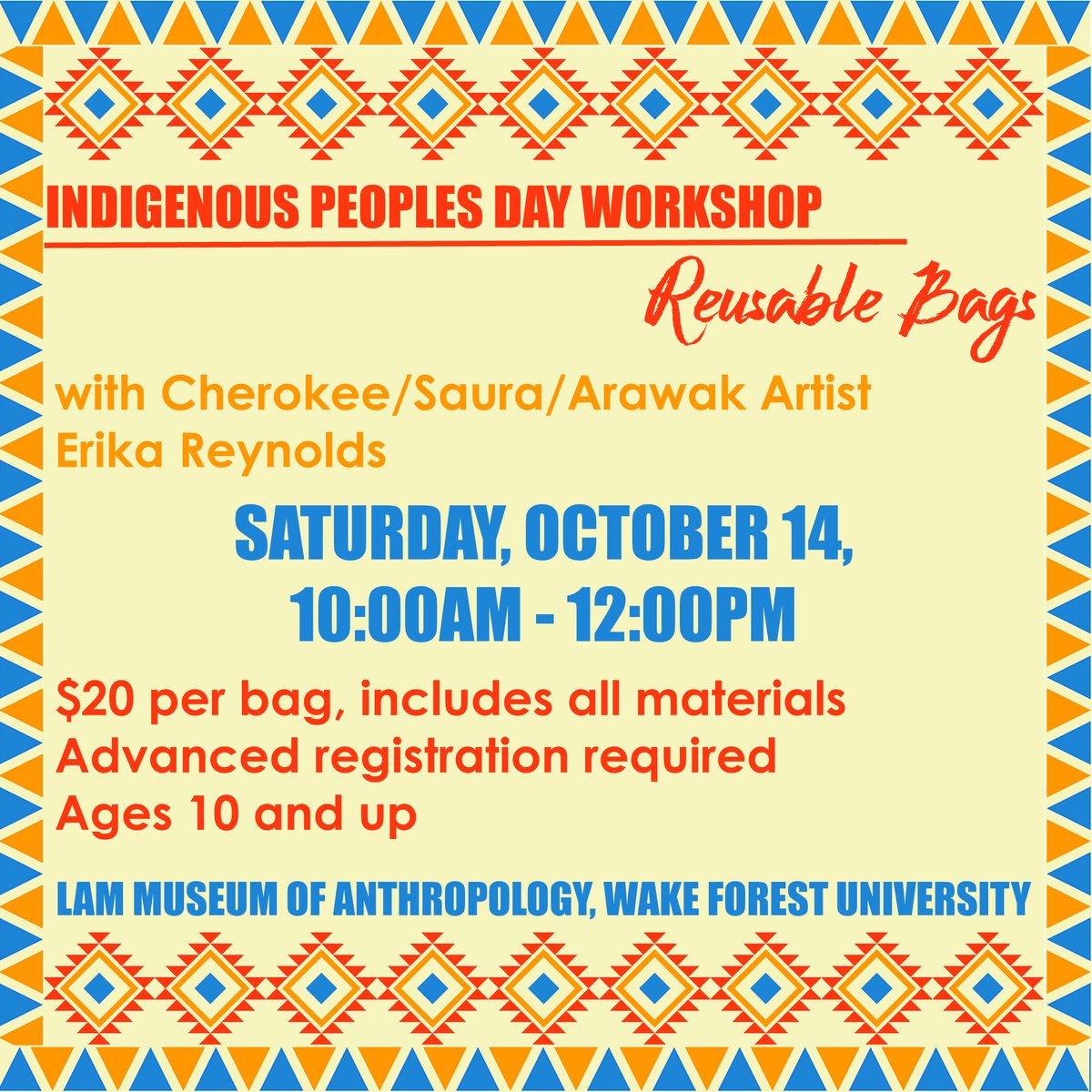 Space is limited for our upcoming #IndigenousPeoplesDay craft workshop! Register today to make a reusable bag with indigenous flair with Cherokee/Saura/Arawak artist Erika Reynolds: cvent.me/zEDMO9
