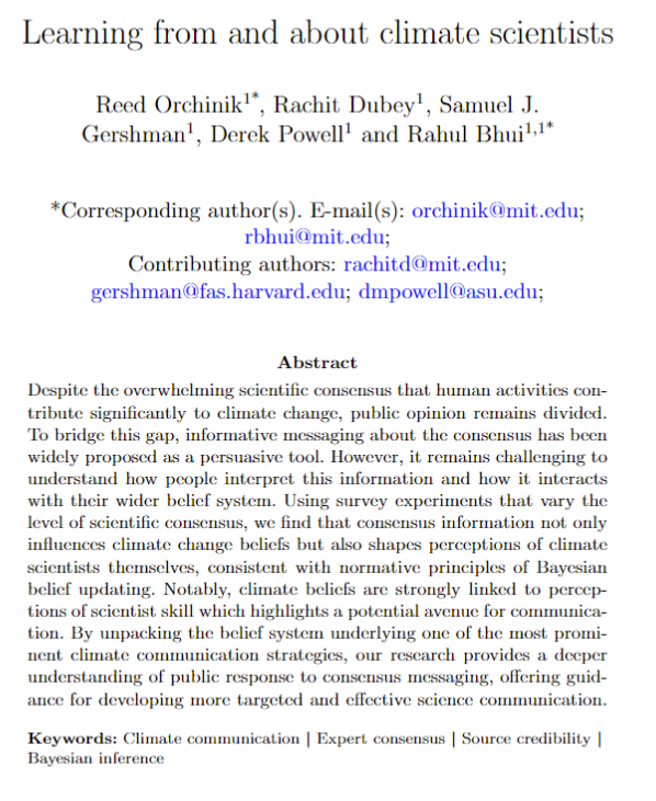 ROrchinik's tweet photo. Very happy to share a new working paper with some great coauthors!
97% of climate scientists agree that human-caused climate change is occurring. But how do people interpret this consensus? Is it a testament to expertise or a signal of bias?
https://t.co/iZMP71mX3t https://t.co/kUW3tcBBhd