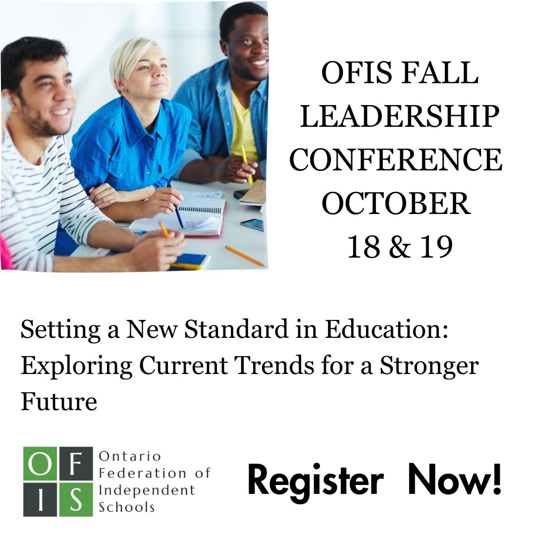 OFIS_Ontario's tweet photo. Calling all independent school leaders!  Register now for our Fall Leadership Conference - Setting a New Standard in Education: Exploring Current Trends for a Stronger Future. 

See https://t.co/p6aU9A2fKL for full details and registration! https://t.co/iFFhTooxR0