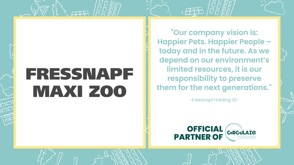 Introducing our partner: Fressnapf Holding SE
 
 "Our company vision is: Happier Pets. Happier People – today and in the future. As we depend on our environment’s limited resources, it is our responsibility to preserve them for the next generations."
 
 🔗circulaze.com/circulaze-summ…
