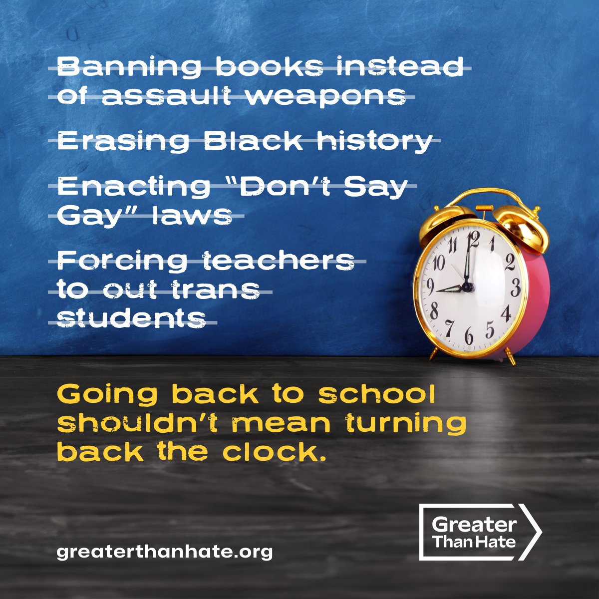 HRC's tweet photo. Extremist groups and fear-mongering politicians have turned #BackToSchool season into Turn Back the Clock season. But we’re coming together to protect our children, our families, and our freedoms. Take action: https://t.co/g442I0nCNF https://t.co/L4c5HmPman