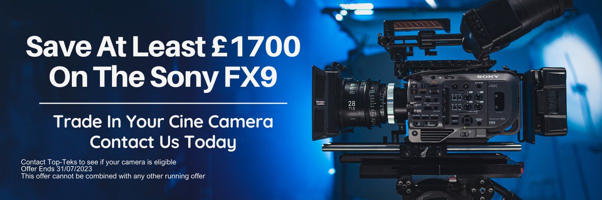 Last Chance ✨ Trade-In Your Cine Camera and receive £1750+ Credit Towards an FX9. Offer Ends This Week. Contact us to find out if your camera is eligible ow.ly/MR5q50Pg7tQ