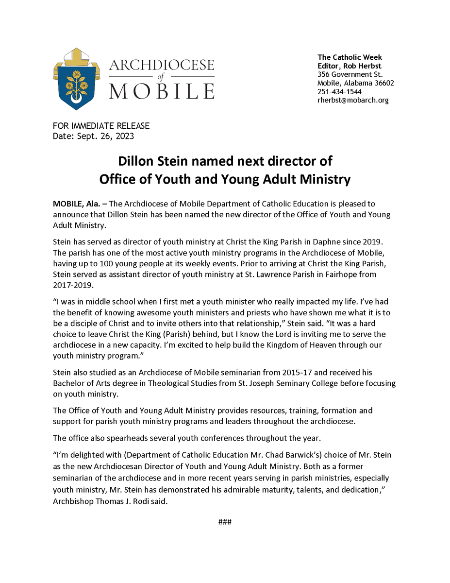thecatholicweek's tweet photo. The Archdiocese of Mobile Department of Catholic Education is pleased to announce that Dillon Stein has been named the new director of the Office of Youth and Young Adult Ministry! Stein has served as director of youth ministry at Christ the King Parish in Daphne since 2019. https://t.co/MSPHPBcAuX