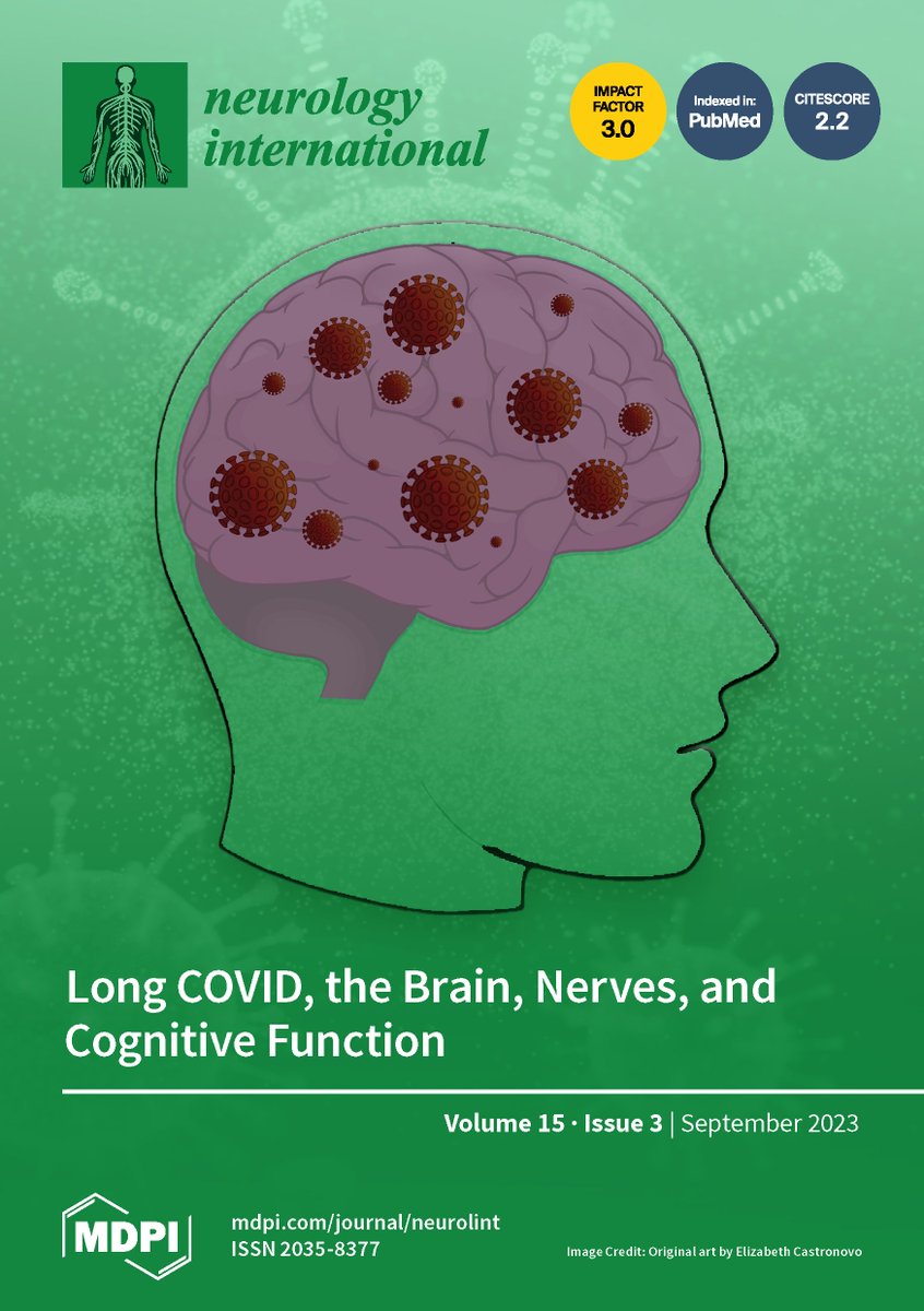 Our #CoverStories for @MDPIOpenAccess #Neurology  International on #long #Covid_19 and #BrainHealth #SEPTEMBER2023 @NYULangoneLI @nyulisom @AFMResearch @EncyclopediaMD1 
mdpi.com/2035-8377/15/3