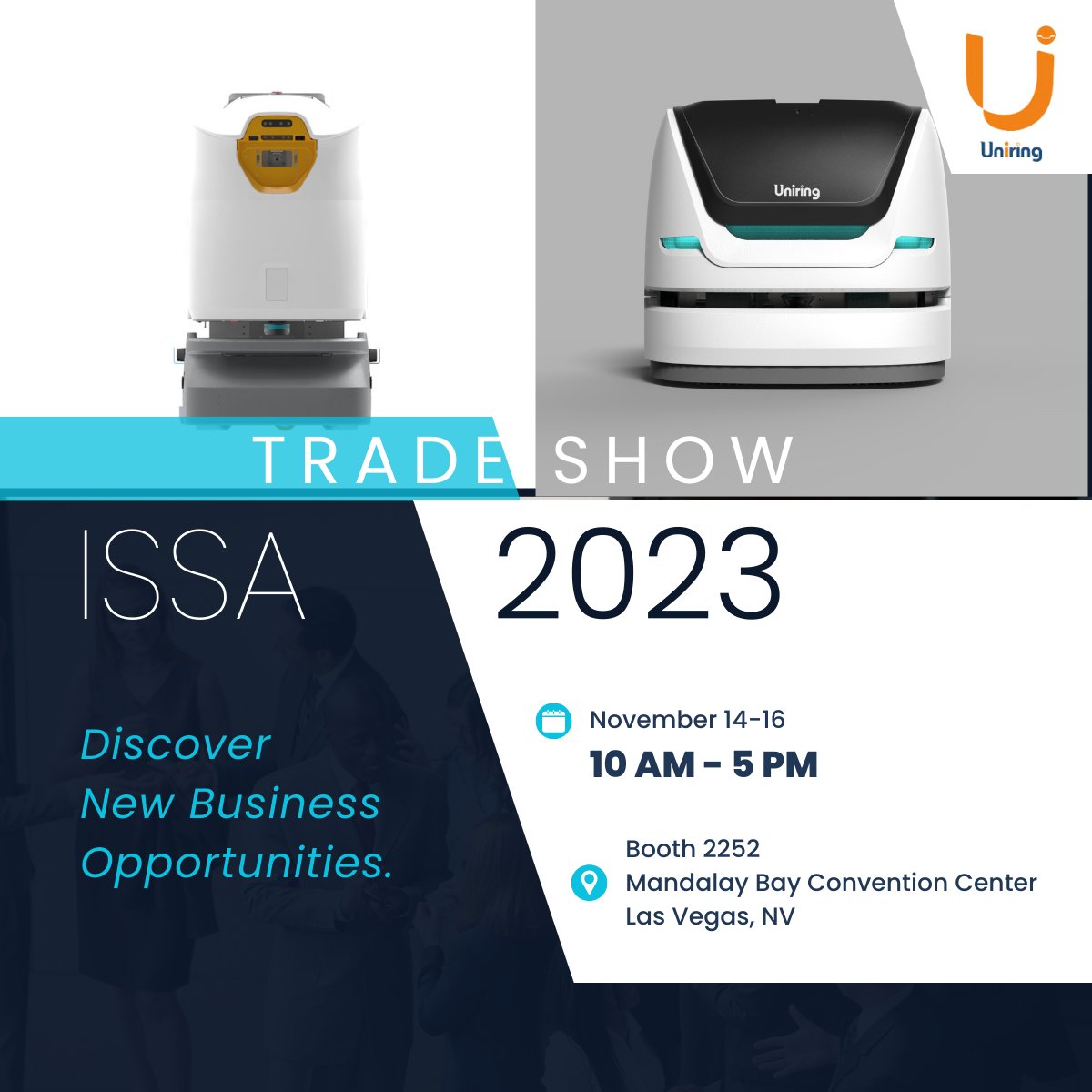 Big news!🎉  Uniring, the leader in autonomous cleaning robots, will be at #ISSA #TradeShow on Nov. 14th - 16th, 2023, at Booth 2252!
 
Join us to meet our cleaning robots and build your #network here in #Vegas!

Check out the location of our booth here: issashowplanner.com/8_0/floorplan/…