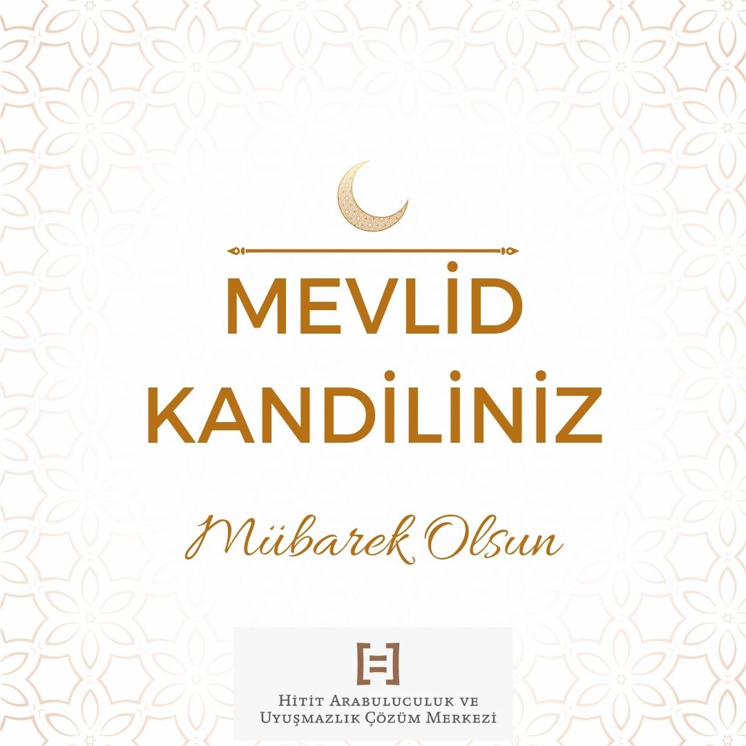 Mevlid Kandiliniz mübarek olsun.
#MevlidKandili