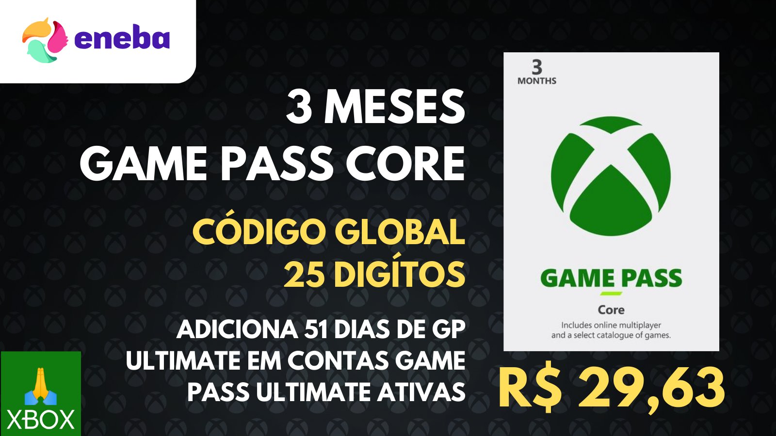 Pastor Xbox 🙏🏽💚 on X: 𝗘𝘀𝗰𝗼𝗹𝗵𝗮 𝗦𝗲𝘂 𝗣𝗹𝗮𝗻𝗼 𝗜𝗱𝗲𝗮𝗹 𝗱𝗼  𝗫𝗯𝗼𝘅 𝗚𝗮𝗺𝗲 𝗣𝗮𝘀𝘀 💚 Xbox Game Pass Core (antigo Xbox Live Gold) -  R$ 34,99/mês - R$ 199,99 Anual ✓ Multiplayer Online