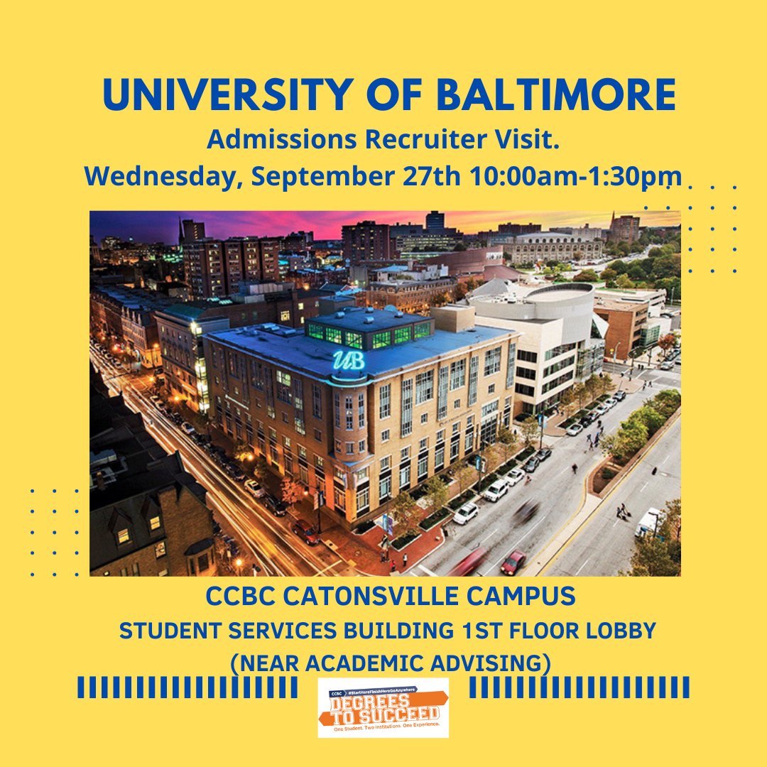 CCBCTransfer's tweet image. Degrees to Succeed partner University of Baltimore to visit the Essex Campus. Weds, Sept 27th 10am-1:30pm. SSRV 1st floor lobby (outside of Academic Advisement) @The University of Baltimore