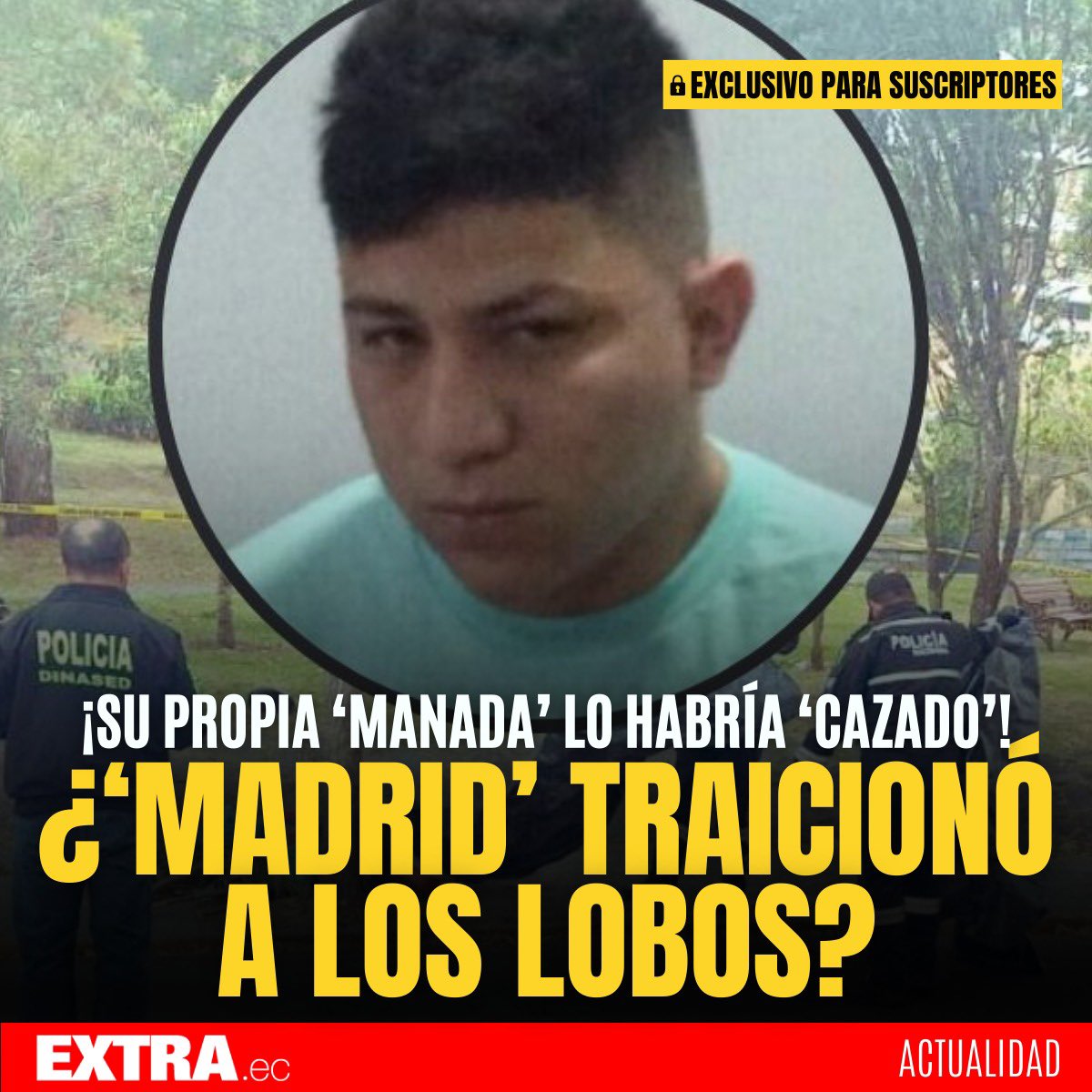 DiarioExtraEc's tweet photo. ¡SE PAGA CON SANGRE!🚨😰 Alias 'Madrid' salió de la cárcel de Latacunga, en septiembre de 2022. No volvió a Quevedo, para alejarse de la ola de violencia. Una fuente policial reveló que la orden de asesinarlo habría salido de su propia banda, Los Lobos. https://t.co/KGUdbiAWHL https://t.co/mEP5imIcRM