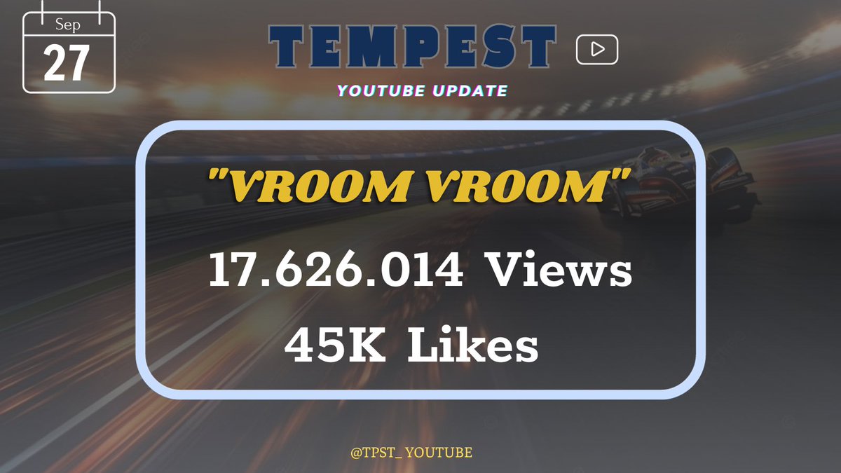 TPST_YOUTUBE's tweet photo. TEMPEST YOUTUBE UPDATE ๐ 27.09.2023-12AM (KST)
๐๏ธVROOM VROOM MV ๐ถ
๐ฅ๏ธ๐ป๐ฑ17.626.014Views
๐ 45k Likes
๐ https://t.co/5olv5vtJufโฆ
๐ฅ iEs fighting! 20M views Let go!!!
#TEMPEST #ํ
ํ์คํธ #TPST_YOUTUBE
#Vroom_Vroom https://t.co/dYesogkEpb