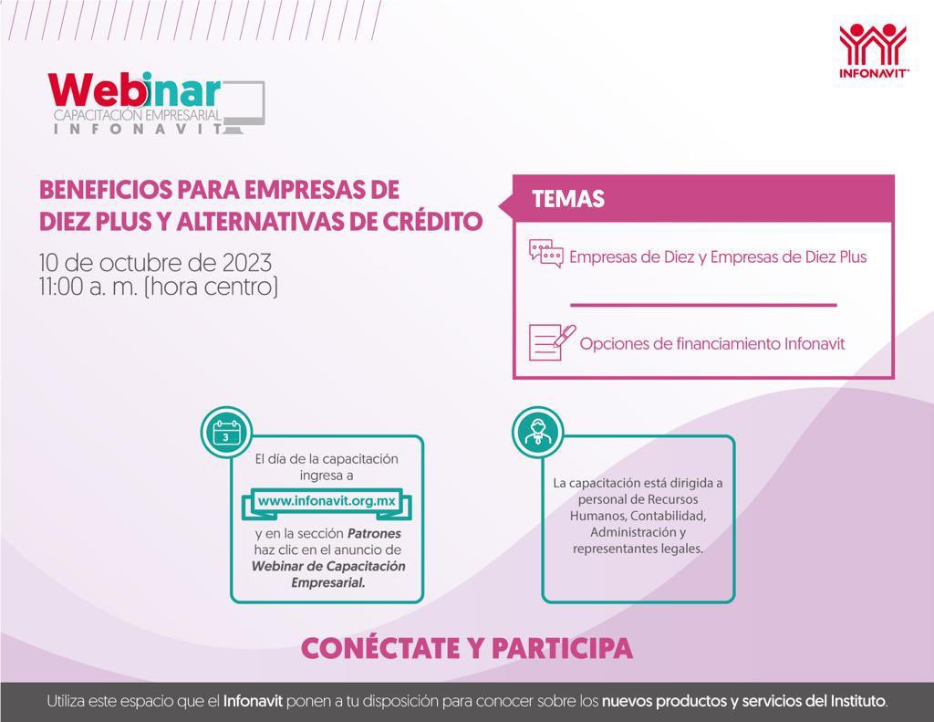 INFONAVIT:
PUBLICACIÓN ESPECIAL. 

Webinar 10 de octubre a las 11:00am Registro en portal INFONAVIT.