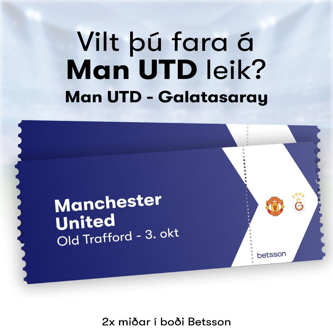 Betsson gefur tvo miða á leik Manchester United og Galatasaray í Meistaradeildinni 3. október.

Fylgdu okkur á Twitter (x), repostaðu póstinum og þá kemstu í pottinn!
