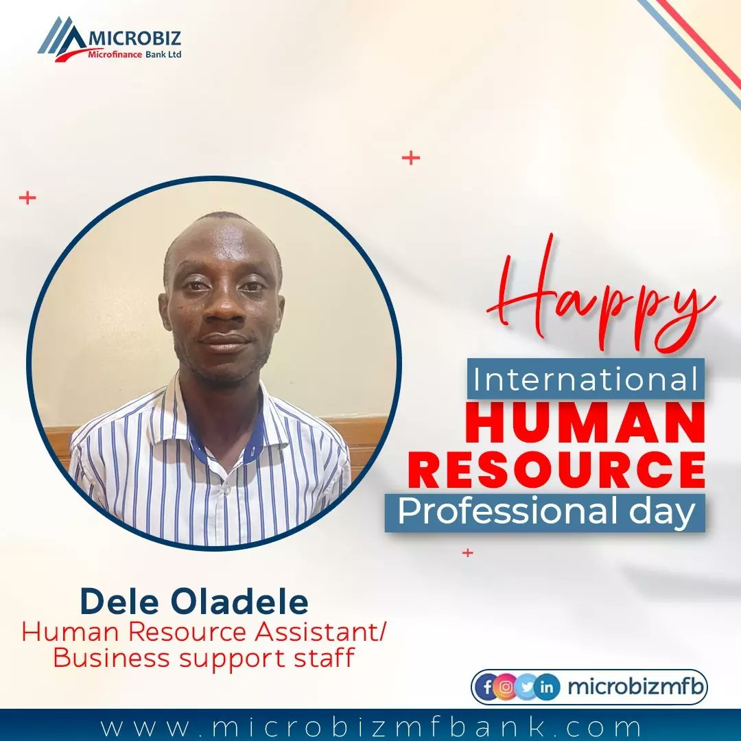 microbizmfb's tweet photo. Happy International Human Resource Professional day to all Human Resource Personnel out there.
We see and Appreciate your efforts.
#microfinance #loans #financialinclusion #moneytransfer #businessloans #businessloans #savings #HR #humanresourceday https://t.co/MVxwjdPamS