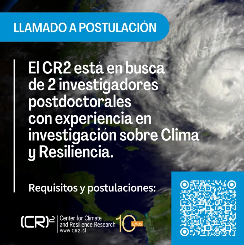 🔎En el CR2 estamos buscando 2 investigadores/as postdoctorales con experiencia en investigación en Clima y Resiliencia, para trabajar de forma full-time en nuestro centro.
Recibiremos postulaciones hasta el 10 de octubre
Para más información revisa aquí: bit.ly/3tbrDO0