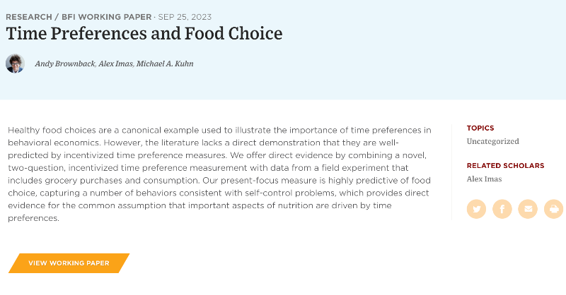 BeckerFriedman's tweet photo. NEW: Time Preferences and Food Choice

Read the paper from @ABrownback, @alexoimas (@ChicagoBooth) &amp; @mikeanton13: