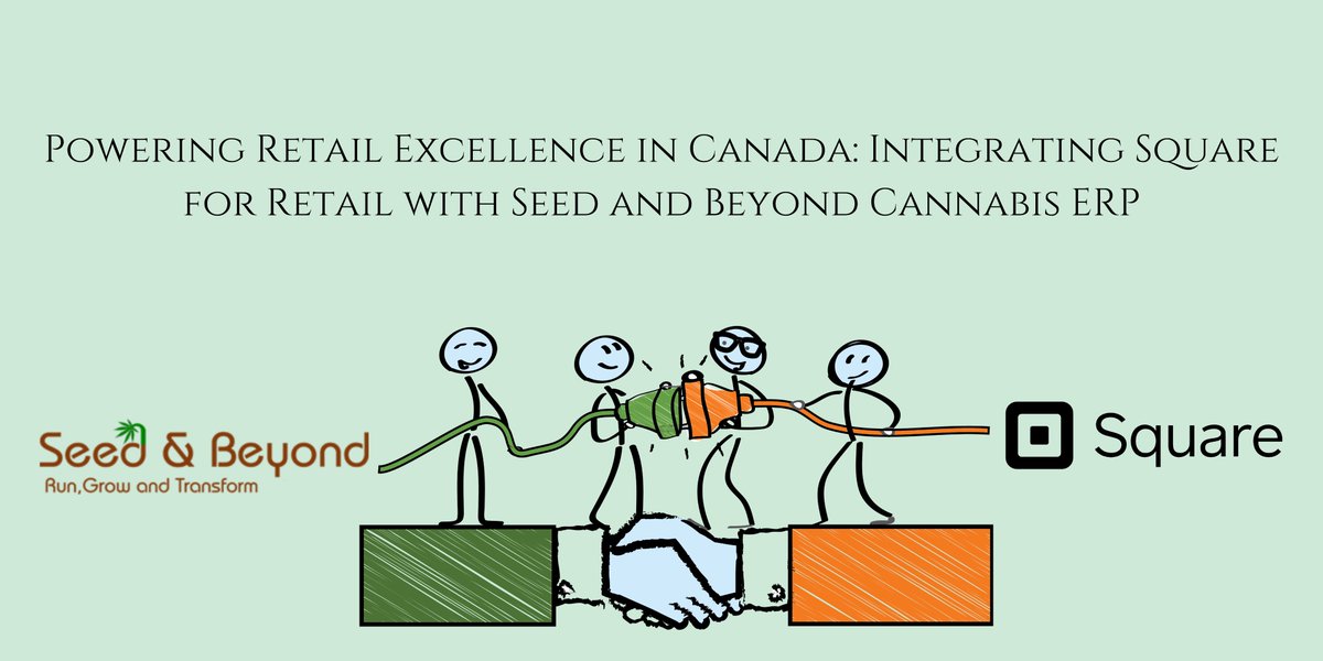 seedandbeyond's tweet photo. Transform your retail experience in Canada with @Square for Retail and @seedandbeyond Cannabis ERP. Learn more https://t.co/8cNHdqyFaP #CannabisRetail #CannabisERP #Canada #POS #CannabisIndustry #Cannabusiness https://t.co/awBZVL3NaG